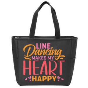 Line Dancing Makes My Heart Happy Zip Tote Bag