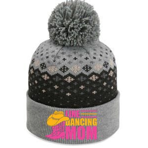 Line Dancing Mom T The Baniff Cuffed Pom Beanie