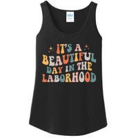 Labor & Delivery Nurse ItS A Beautiful Day In The Laborhood Ladies Essential Tank