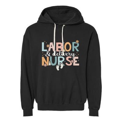 Labor & Delivery Nurse Leopard Rainbow Nursing Nurse Week Garment-Dyed Fleece Hoodie