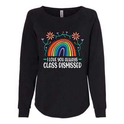 Last Day Of School Teacher Womens California Wash Sweatshirt