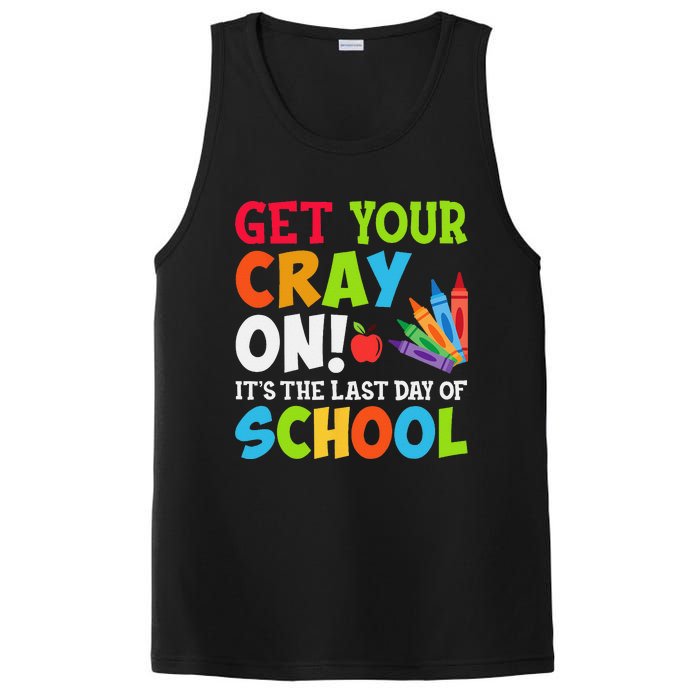 Last Day of School Get Your Cray On Funny Teacher PosiCharge Competitor Tank