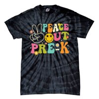 Last Day Of School Peace Out PreSchool Pre K Teacher Tie-Dye T-Shirt