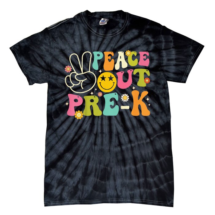 Last Day Of School Peace Out PreSchool Pre K Teacher Tie-Dye T-Shirt