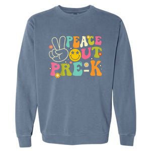 Last Day Of School Peace Out PreSchool Pre K Teacher Garment-Dyed Sweatshirt