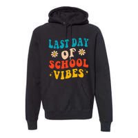 Last Day Of School Vibes Retro Last Day Of School Teacher Premium Hoodie