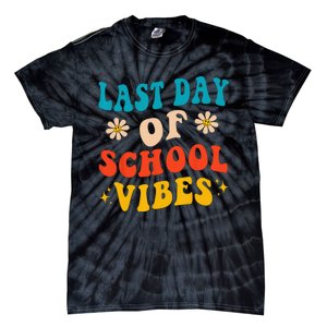 Last Day Of School Vibes Retro Last Day Of School Teacher Tie-Dye T-Shirt