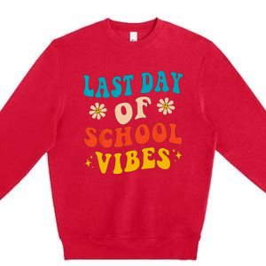 Last Day Of School Vibes Retro Last Day Of School Teacher Premium Crewneck Sweatshirt