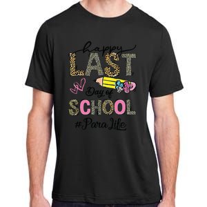 Last Day Of School Teacher Student Graduation Adult ChromaSoft Performance T-Shirt