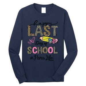 Last Day Of School Teacher Student Graduation Long Sleeve Shirt