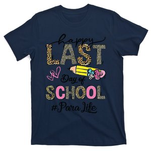 Last Day Of School Teacher Student Graduation T-Shirt