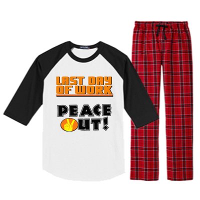 Last Day Of Work Peace Out Raglan Sleeve Pajama Set