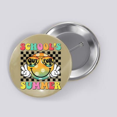 Last Day Of School Smile Teacher Schools Out For Summer Button