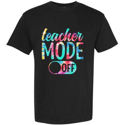 Last Day of School teacher mode off Teacher Garment-Dyed Heavyweight T-Shirt