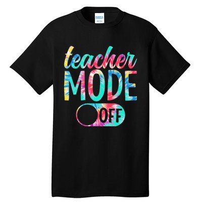 Last Day of School teacher mode off Teacher Tall T-Shirt