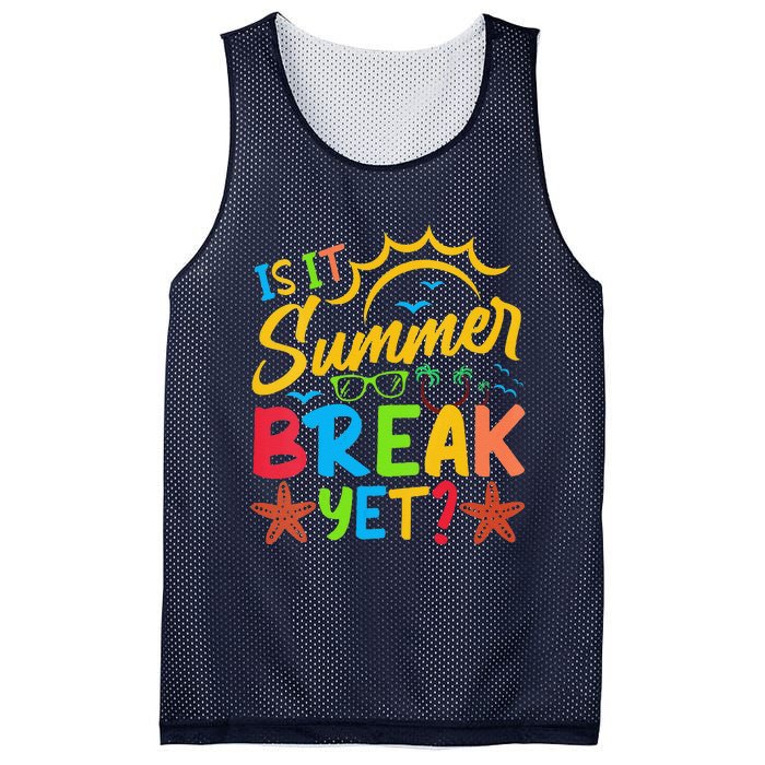 Last Day Of School Is It Summer Break Yet Teacher Off Duty Mesh Reversible Basketball Jersey Tank