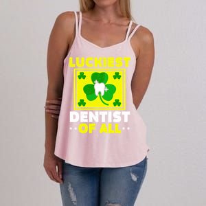 Luckiest Dentist Of All Dentistry St Patrick's Day Gift Women's Strappy Tank