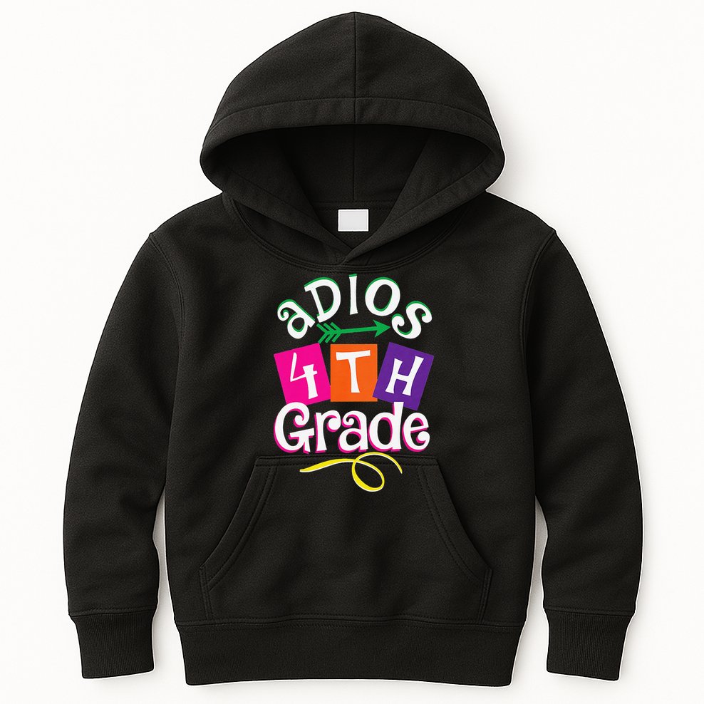 Last Day Of School Adios 4th Grade Graduation Premium Kids Hoodie
