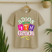 Last Day Of School Adios 4th Grade Graduation Premium T-Shirt