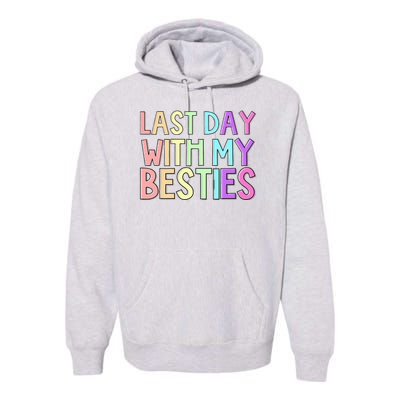 Last Day Of School Premium Hoodie