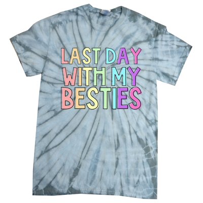 Last Day Of School Tie-Dye T-Shirt