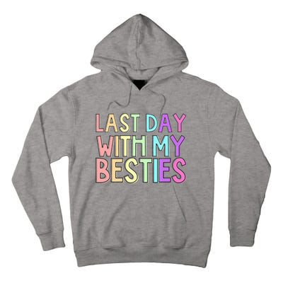 Last Day Of School Tall Hoodie