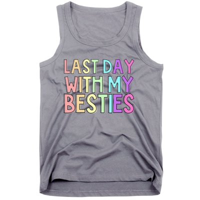 Last Day Of School Tank Top