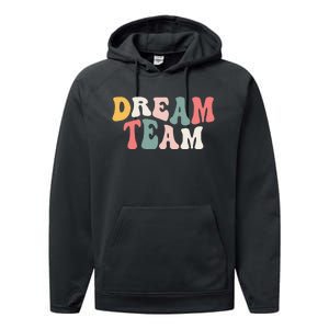 Last Day Of School Back To School Dream Team Teacher Performance Fleece Hoodie