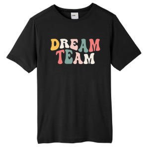 Last Day Of School Back To School Dream Team Teacher Tall Fusion ChromaSoft Performance T-Shirt