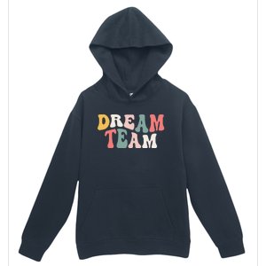 Last Day Of School Back To School Dream Team Teacher Urban Pullover Hoodie