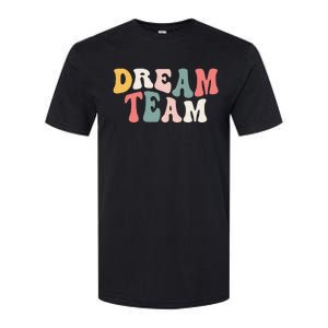 Last Day Of School Back To School Dream Team Teacher Softstyle CVC T-Shirt