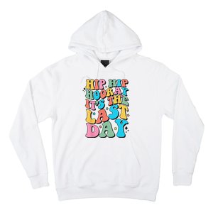 Last Day of School Hello Summer Teacher Hoodie