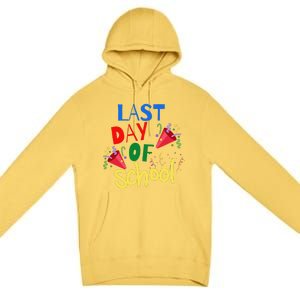 Last Day Of School Celebration Gift Premium Pullover Hoodie