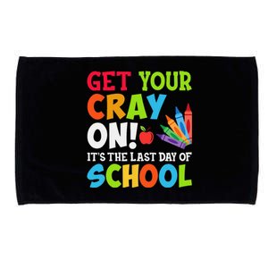 Last Day of School Get Your Cray On Funny Teacher Microfiber Hand Towel