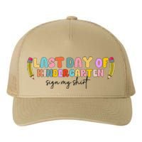 Last Day Of Kindergarten Sign My Funny Sign My Yupoong Adult 5-Panel Trucker Hat