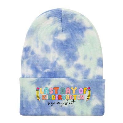 Last Day Of Kindergarten Sign My Funny Sign My Tie Dye 12in Knit Beanie