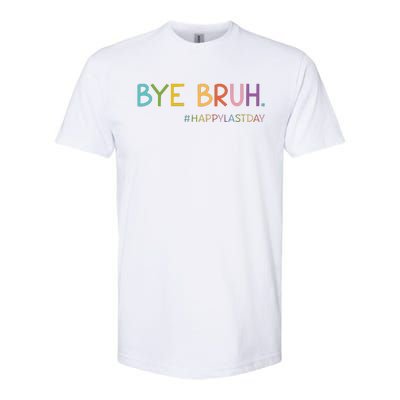 Last Day Of School End Of School Softstyle® CVC T-Shirt