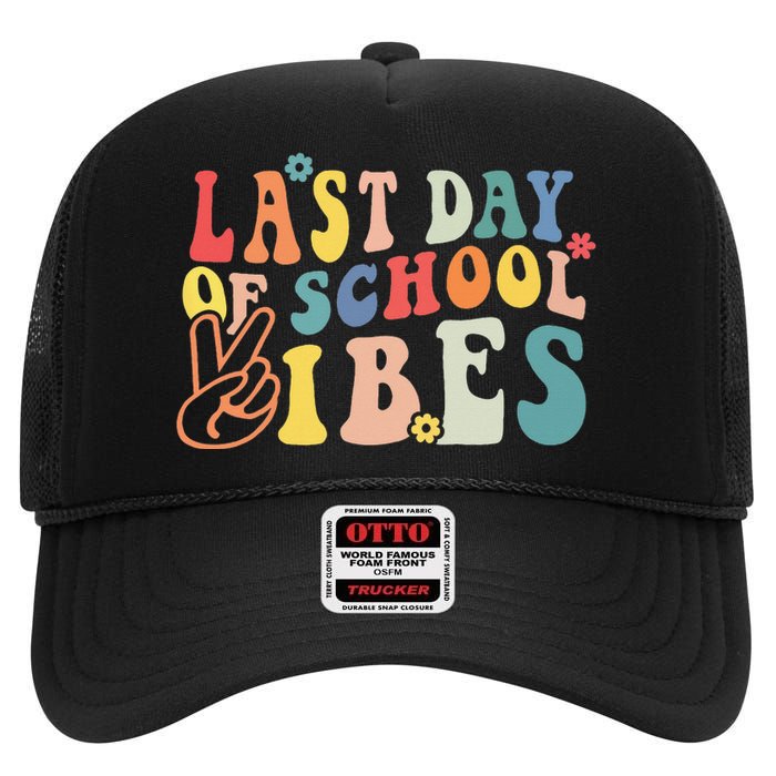 Last Day Of School Vibes Retro Vintage Teacher Graduation High Crown Mesh Back Trucker Hat