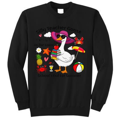 Last Day Of School Teacher Silly Goose Schools Out Summer Sweatshirt