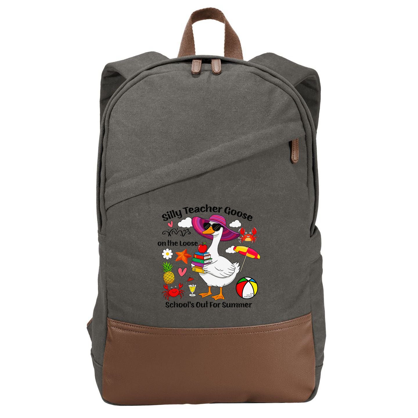 Last Day Of School Teacher Silly Goose Schools Out Summer Cotton Canvas Backpack