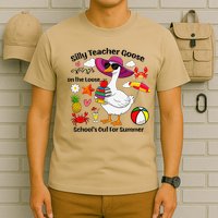 Last Day Of School Teacher Silly Goose Schools Out Summer T-Shirt