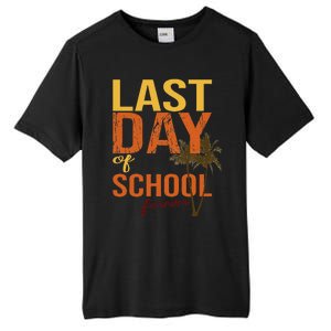 Last Day Of School Forever For Retiring Teachers Summer Tall Fusion ChromaSoft Performance T-Shirt