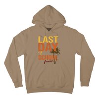 Last Day Of School Forever For Retiring Teachers Summer Hoodie