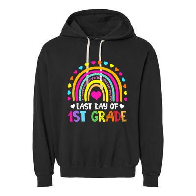 Last Day of 1st Grade Graduation Teacher Students Boy Girl Garment-Dyed Fleece Hoodie