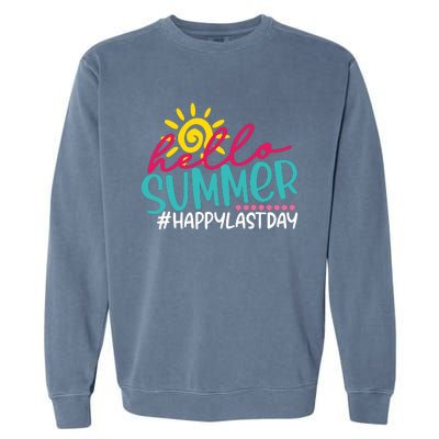 Last Day Of School Hello Summer Teacher For Women Student Garment-Dyed Sweatshirt