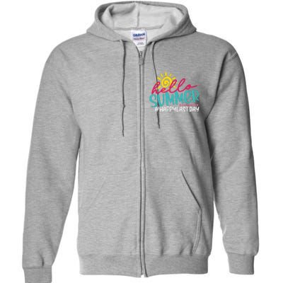 Last Day Of School Hello Summer Teacher For Women Student Full Zip Hoodie