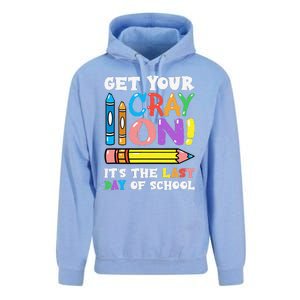 Last Day Of School Get Your Cray On Funny Teacher Gift Unisex Surf Hoodie