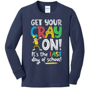 Last Day Of School Get Your Cray On Funny Teacher Kids Long Sleeve Shirt