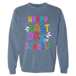 Last Day Of School Gifts For School Graduation Garment-Dyed Sweatshirt