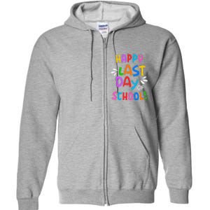 Last Day Of School Gifts For School Graduation Full Zip Hoodie